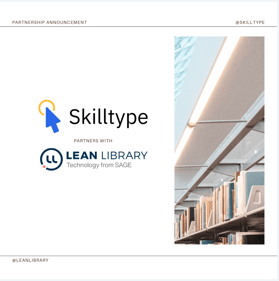 Lean Library Partners With Skilltype to Develop User Community