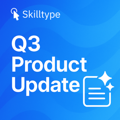 Skilltype Q3 Release (1.58.0–1.58.2): Smarter AI Tagging, Improved Search, and Refined Filters